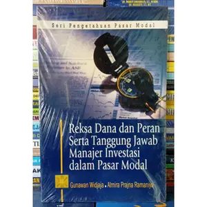 Reksa Dana dan Peran Serta Tanggung Jawab Manajer Investasi Dalam Pasar Modal - Gunawan Widjaja #PRENADA