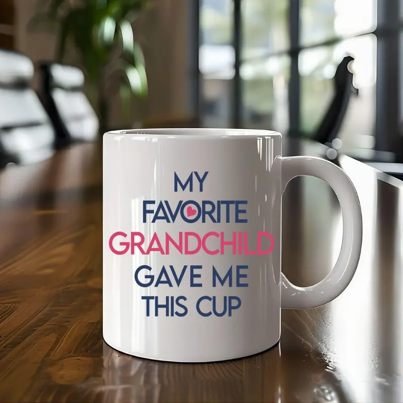 11oz Ceramic Coffee Mug (1 Count), My Favorite Child/Grandchild Gave Me This Cup Slogan Graphic Creative Handheld Coffee Cup, Birthday Gift for Mom 6