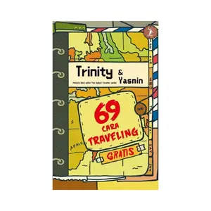 [Mizan] Buku Pengembangan Diri 69 Cara Traveling Gratis