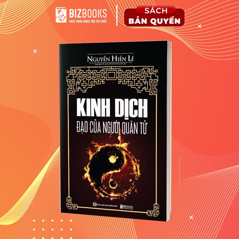 Sách - Kinh Dịch Đạo Của Người Quân Tử - Nguyễn Hiến Lê