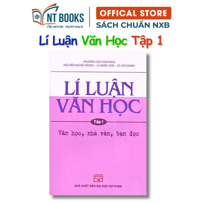 Sách - Lí luận văn học - Văn học nhà văn bạn đọc