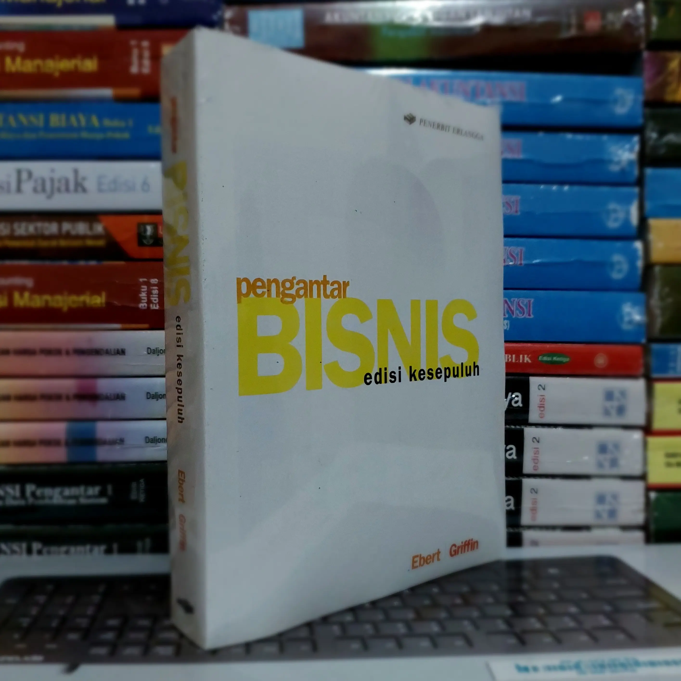 Pengantar BISNIS edisi 10 by Griffin - Ebert