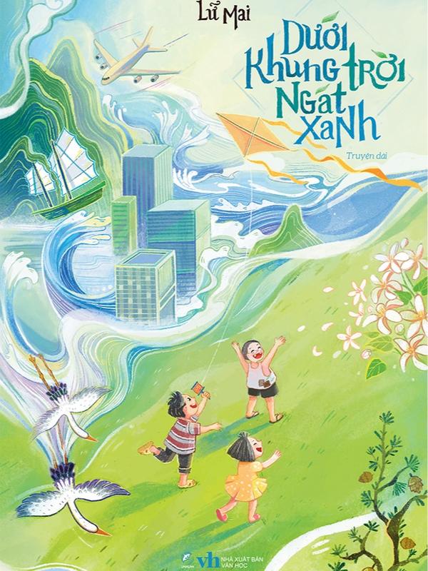 Sách - Dưới Khung Trời Ngát Xanh (Lữ Mai)