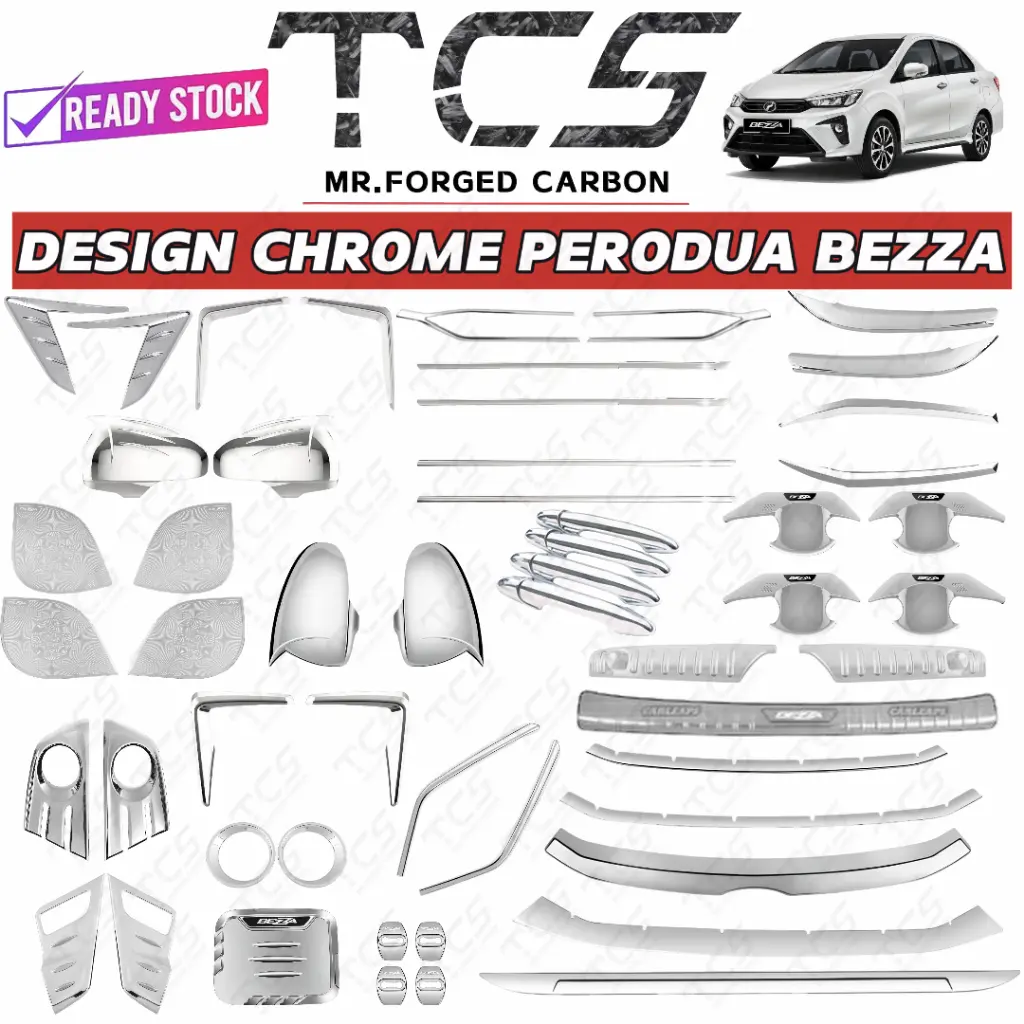 TCS PERODUA BEZZA 2016-2026 CAR CHROME INTERIOR EXTERIOR COVER ...