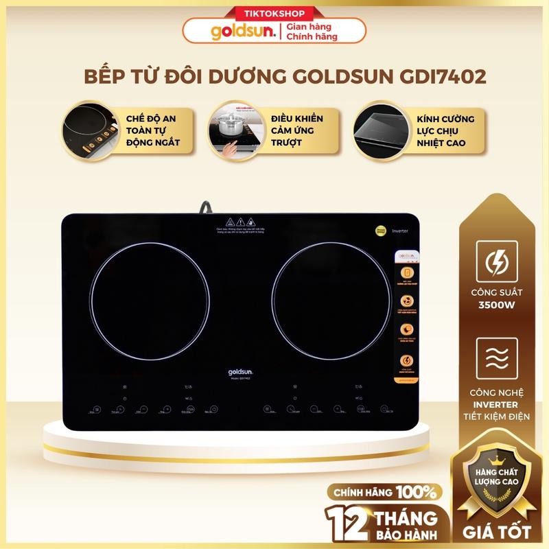  Bếp từ đôi dương Goldsun GDI7402 3500W Công nghệ Inverter Tiết kiệm điện 