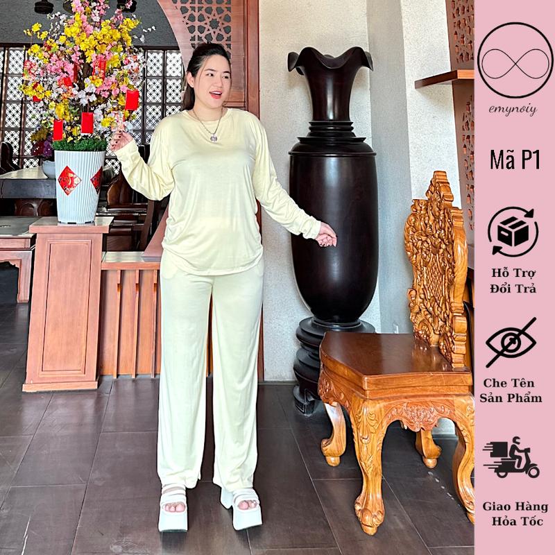 Mã P1 Đồ bộ bigsize thun lạnh tay dài ống suông mặc ủ kem – ở cữ – bầu bí cho nàng 40–85 kg