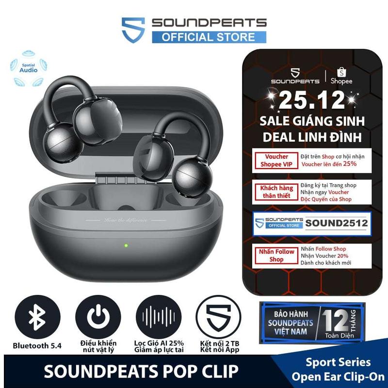 Tai Nghe True Wireless SoundPEATS POP Clip | Kẹp tai mở | Âm Thanh Định Hướng |…