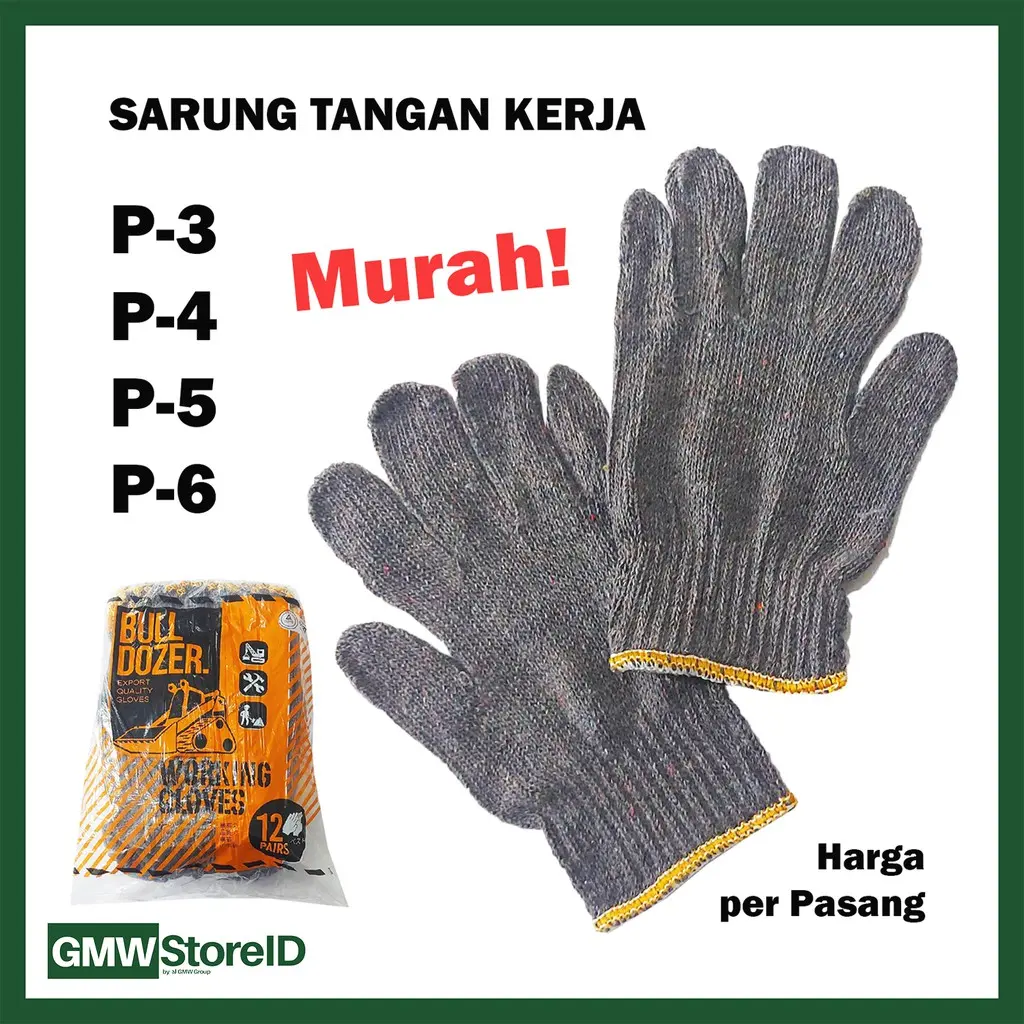 [1/3/6/12 Pasang] Sarung Tangan Kerja BULLDOZER Working Safety Glove (Benang 3 - 6) P-3 P-4 P-5 P-6 Murah - B12