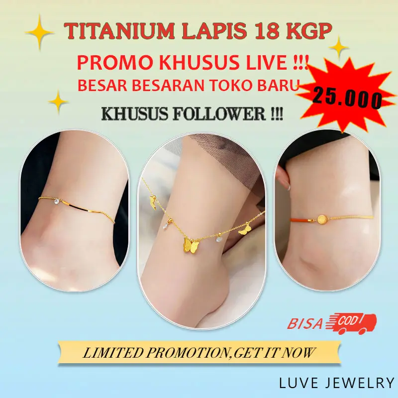 07 LUVE • COD Gelang Kaki Titanium Premium Anti Karat Bebas Pilih KHUSUS LIVE / FOLLOWER
