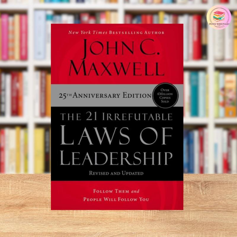 The 21 Irrefutable Laws of Leadership: Follow Them and Peopl - TikTok ...