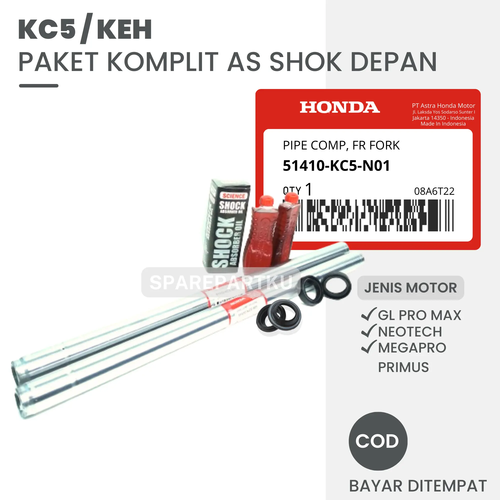 KC5/KEH PAKET AS SHOCK DEPAN GL PRO MAX NEOTECH MEGAPRO PRIMUS + OLI SOK HONDA + SEAL SHOCK DEPAN + TUTUP ABU / NEOTECH / SATU SET SOK DEPAN / AS SOK DEPAN / SIL SHOK / SEL SOK / TUTUP DEBU / SATU SET SOK DEPAN / AS SOK / SIL SHOK / SEKOK / SHOCKBREKER
