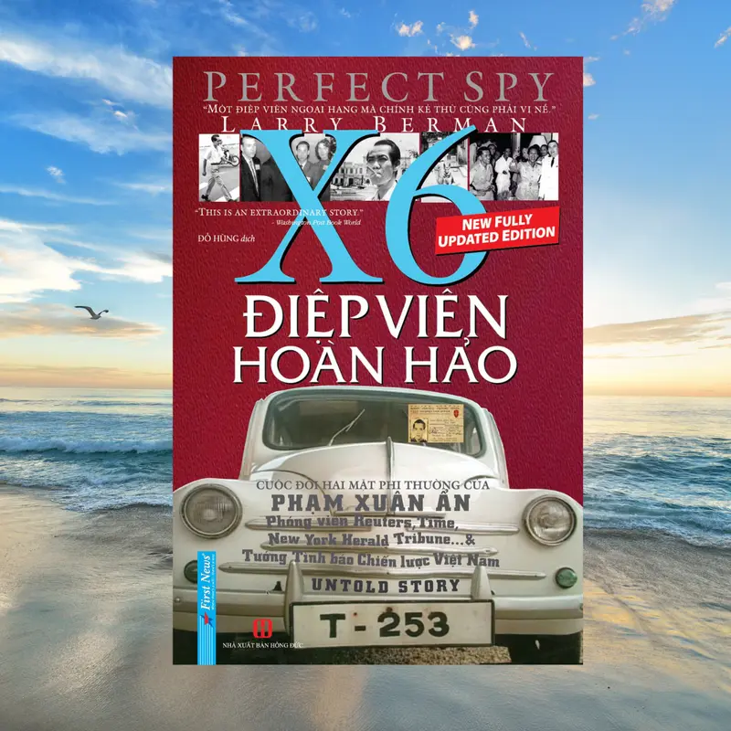 Sách Điệp Viên Hoàn Hảo X6 Phạm Xuân Ẩn (Bìa Cứng) - First News 0
