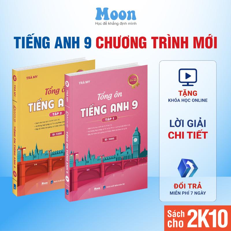 Sách Tổng ôn tiếng anh 9 chương trình mới cho 2k10 ôn thi vào 10 Moonbook