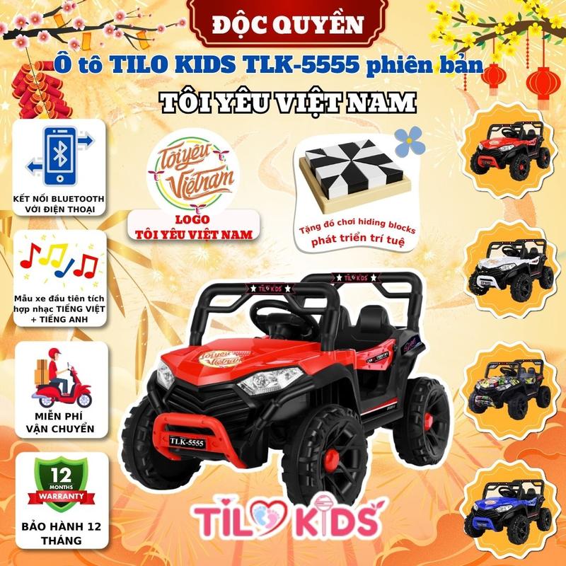 Xe điện cho bé, xe oto điện trẻ em TILO KIDS TLK-5555 Tôi yêu Việt Nam điều khiển từ xa, 2 chỗ ngồi có bluetooth Đồ Chơi