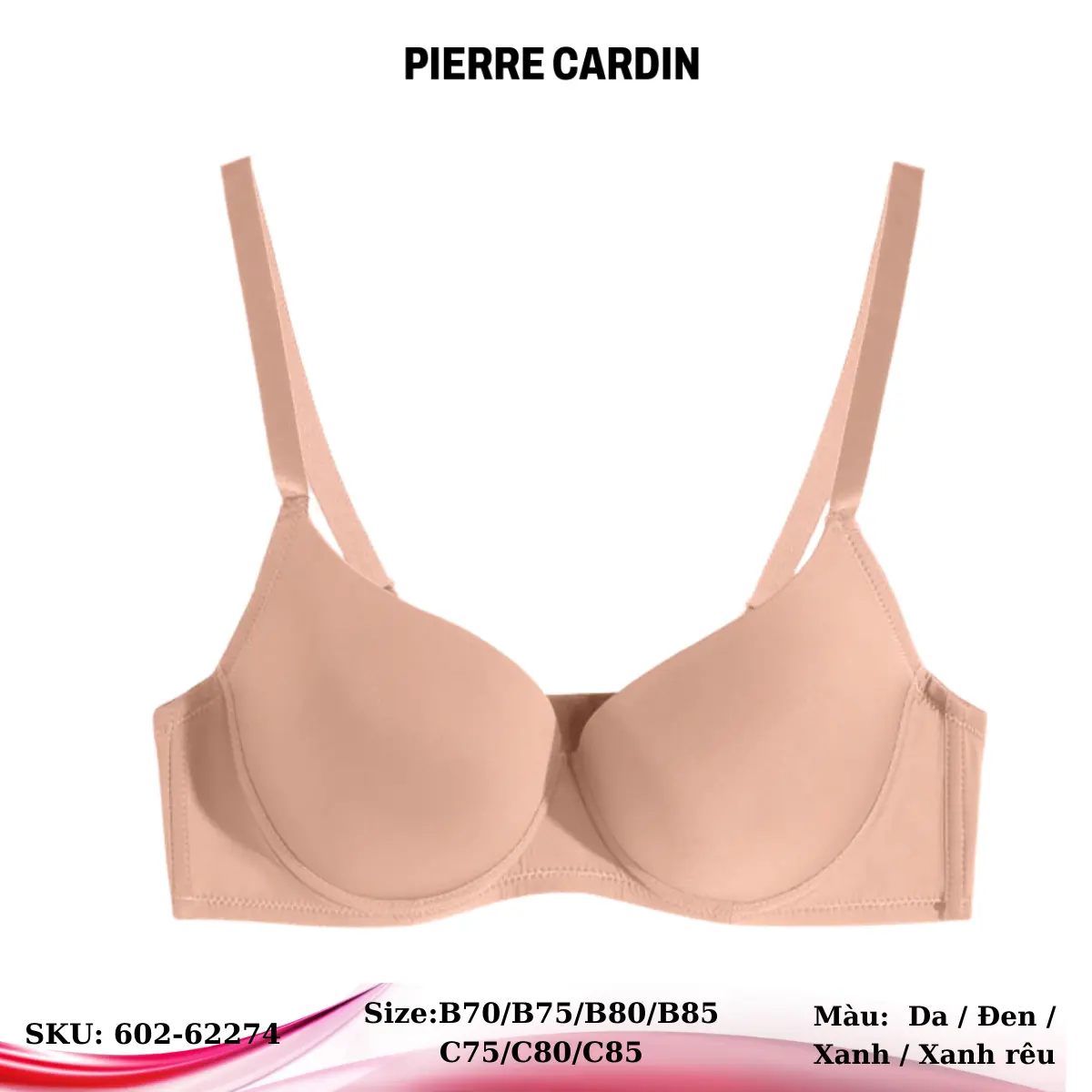 Áo lót nữ 602-62274 nhãn hiệu Pierre Cardin vải trơn, cúp xéo 3/4, có gọng, mouse mỏng