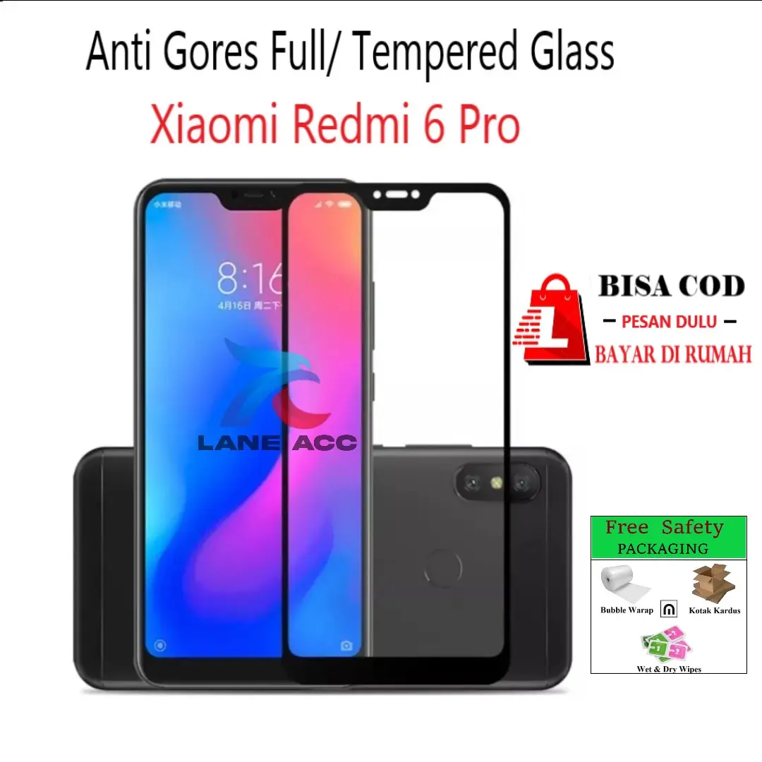 TEMPERED GLASS FULL UNTUK  XIAOMI REDMI 6 PRO,  ANTI GORES FULL. SCREEN PELINDUNG LAYAR ANTI GORES KACA SCREEN PROTECTOR