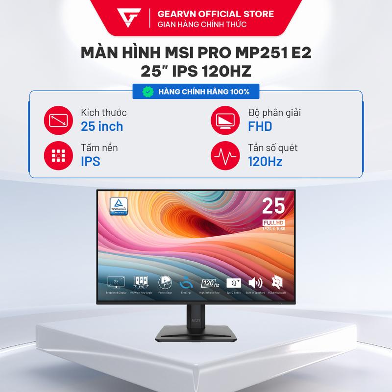 Màn hình văn phòng MSI PRO MP251 E2 25" IPS 120Hz MP243L E14 24" IPS 144Hz Bảo vệ mắt - BH chính hãng