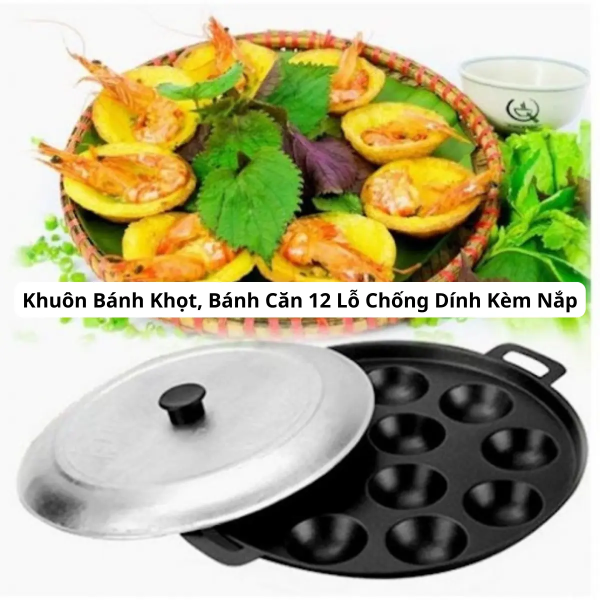 Khuôn Bánh Khọt, Bánh Căn 12 Lỗ Chống Dính Kèm Nắp