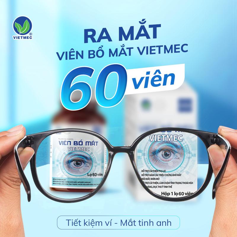 [Combo 3 Tặng 1] Viên Bổ Mắt VIETMEC - Hỗ Trợ Tăng Cường Thị Lực, Giảm Mờ Mắt, Chống Tác Hại Ánh Sáng Xanh (Hộp 60 Viên)