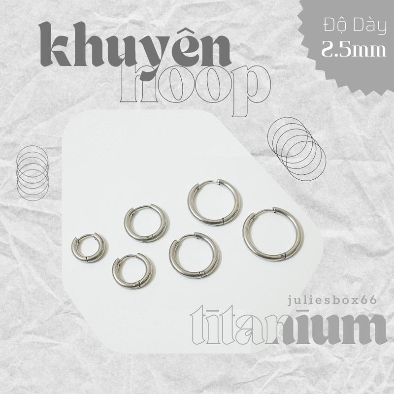 [1 CHIẾC] [BẤM] Khuyên Tai Hoop Tròn Dày 2.5MM Unisex Không Gỉ Sét Không Đen Julies Box 66 Bông Tai Nam