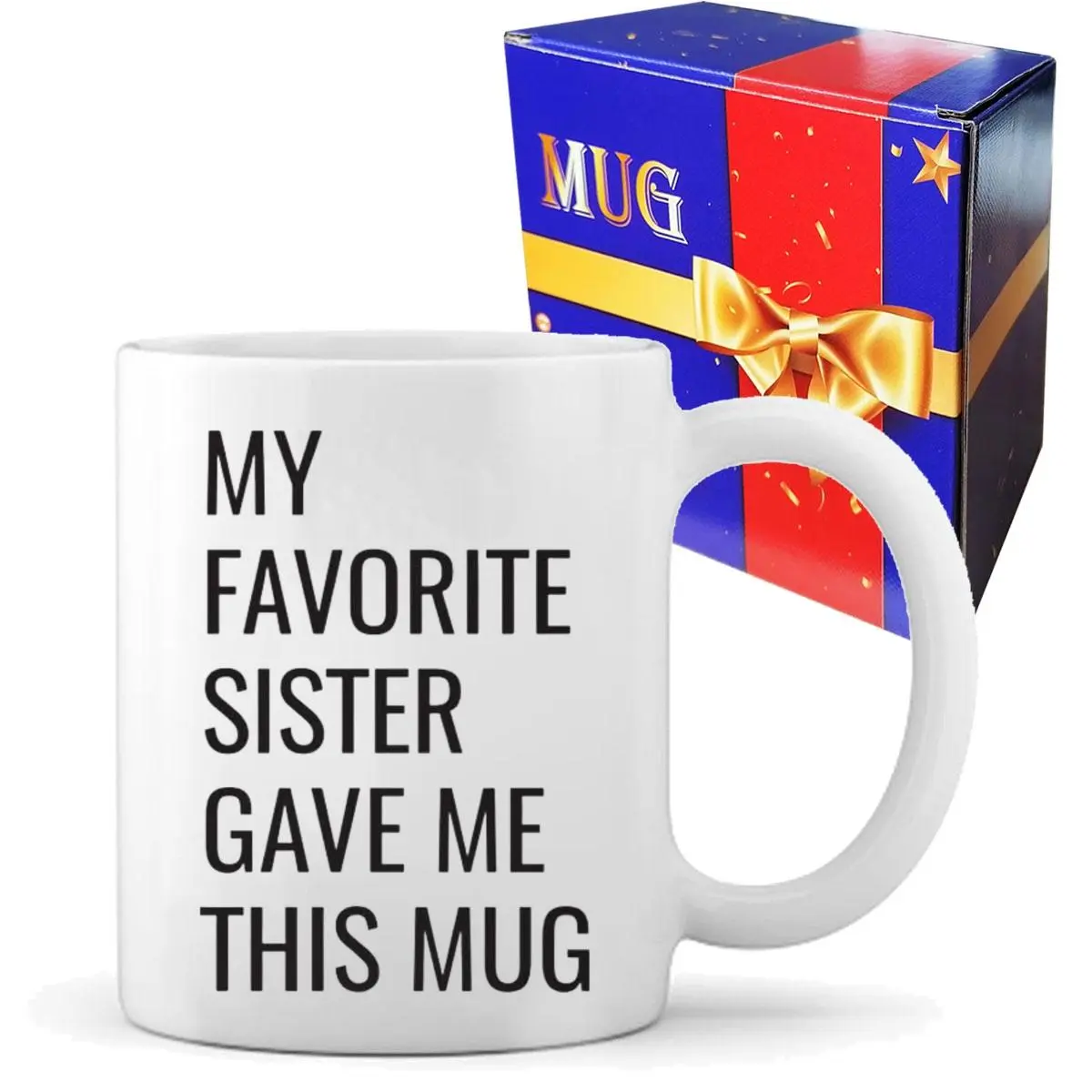 My Favorite Sister Gave Me This Mug Letter Coffee Mug, 1 Count Ceramic Tea Cup, Home Supplies for Bathroom Tumbler for Toothbrush