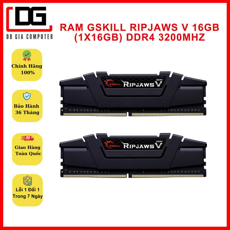 RAM DESKTOP GSKILL RIPJAWS V 16GB (1X16GB) DDR4 3200MHZ, Ram Tản Thép , Chính Hãng (F4-3200C16S-16GVK) có