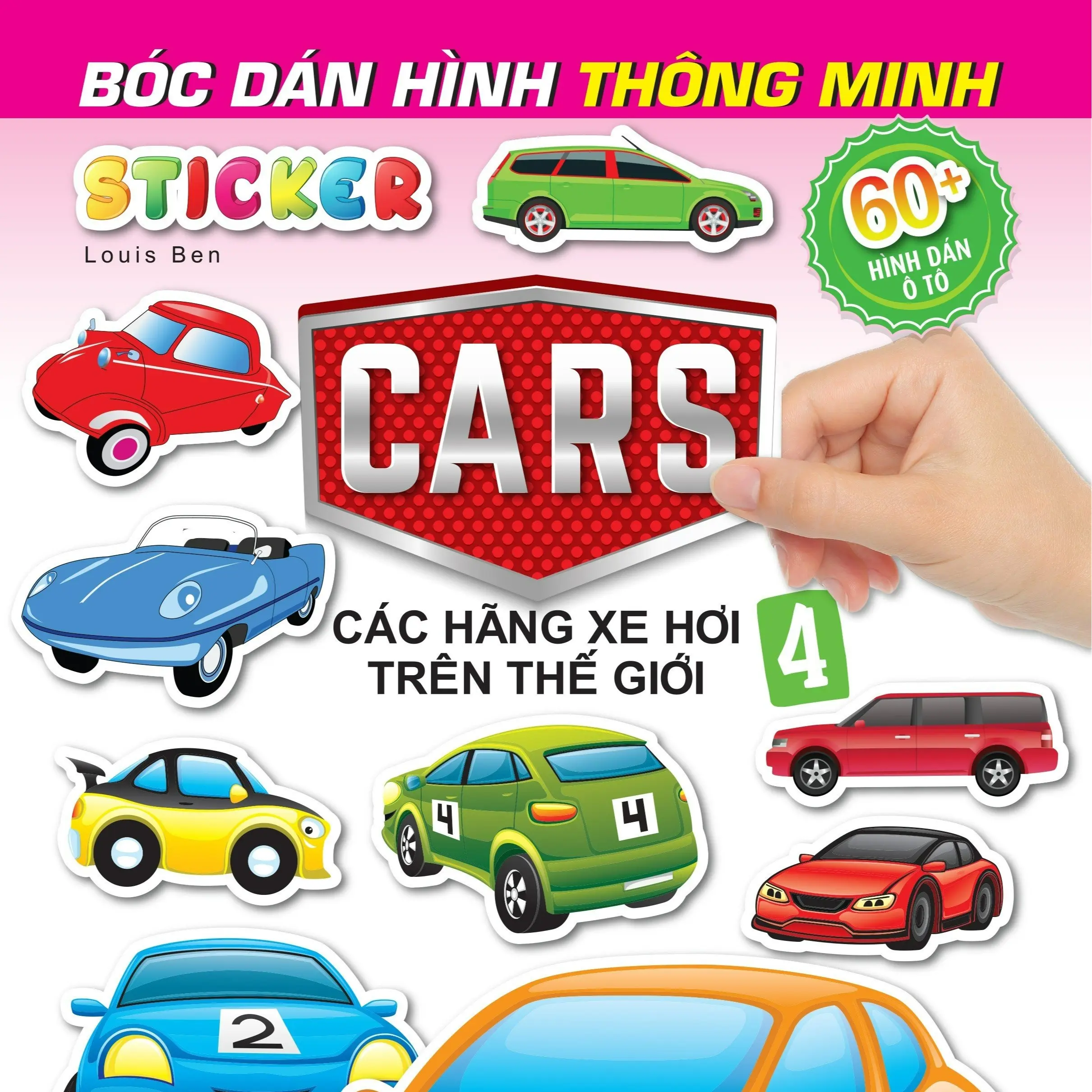 Sách - Bóc Dán Hình Sticker Thông Minh - Cars: Các Hãng Xe Hơi Trên Thế Giới Tập 4