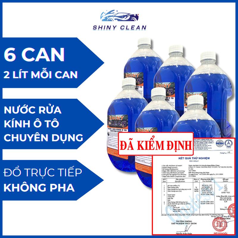 [ĐÃ KIỂM ĐỊNH] Nước Rửa Kính Ô Tô [Thùng 6 Can - 12 Lít] Chuyên Dụng Dành Cho Ô Tô SHINY CLEAN, Đổ Trực Tiếp (Không Pha), Phù Hợp Với Mọi Dòng Xe - BẢO HÀNH 2 NĂM