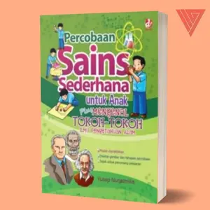 buku percobaan sains sederhana untuk mengenal tokoh tokoh ilmu pengetahuan alam