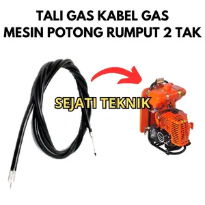 Tali Kabel Gas Mesin Potong Rumput 2 Tak Kabel Gas Mesin Potong Rumput 328 Kepala Lurus Spare Part Mesin Pemotong Rumput 328 2 Tak