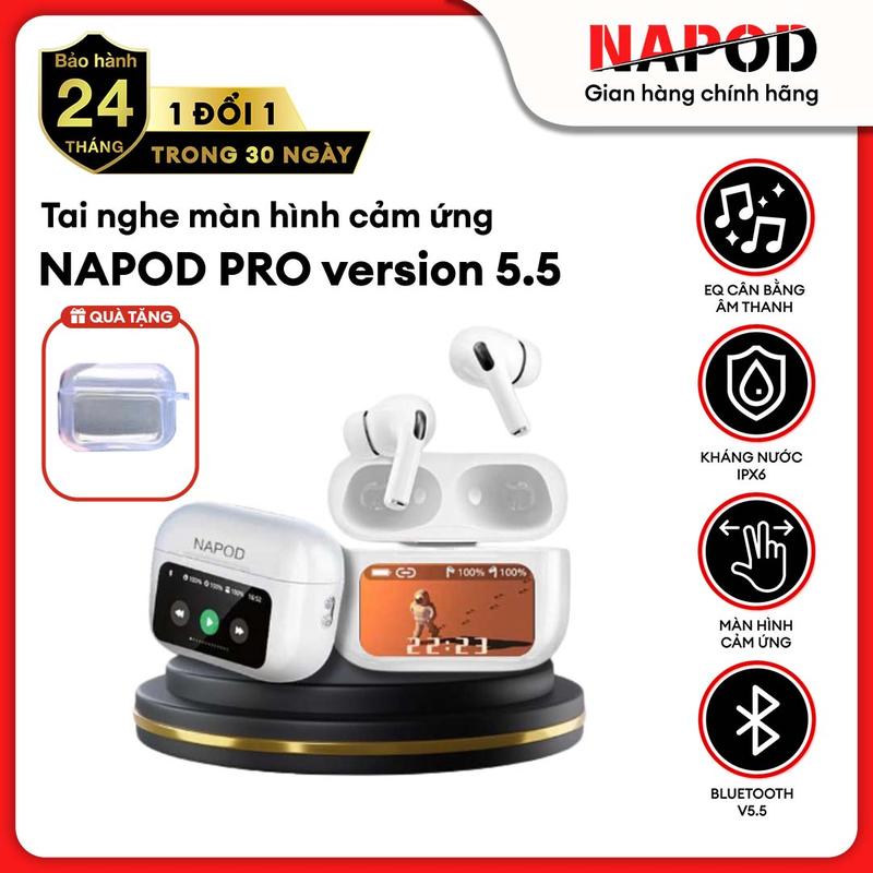 [ DCK - NAPOD TẶNG ỐP] Tai nghe Nhét Tai Bluetooth Màn Hình cảm ứng Thông Minh NAPOD Pro Chống ồn ENC/ANC Kháng nước IPX6 EQ Cân bằng âm Thanh, Nghe nhạc, cuộc gọi HD