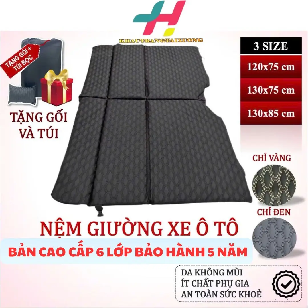 Đệm Ghế Ô Tô, Nệm Xe Ô Tô 6Lớp Loại 1 Chính Hãng - An toàn cho sức khoẻ - Bảo hành 5 năm
