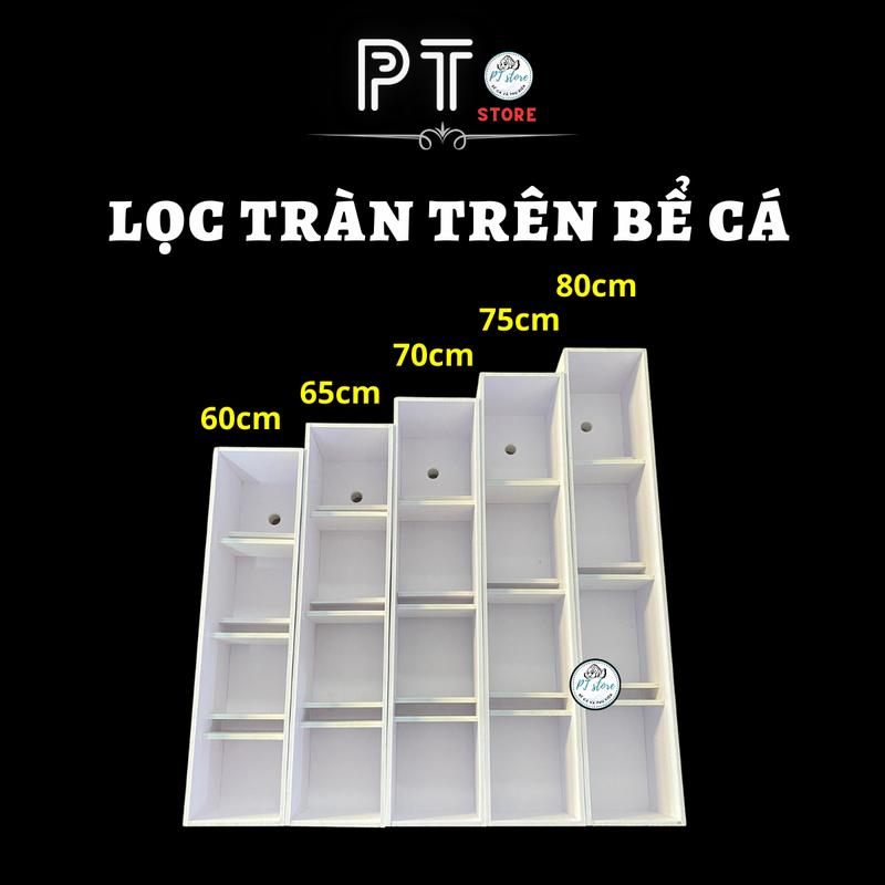 Lọc Tràn Trên Cho Bể Cá dài từ 60cm đến 80 cm chất liệu fomex