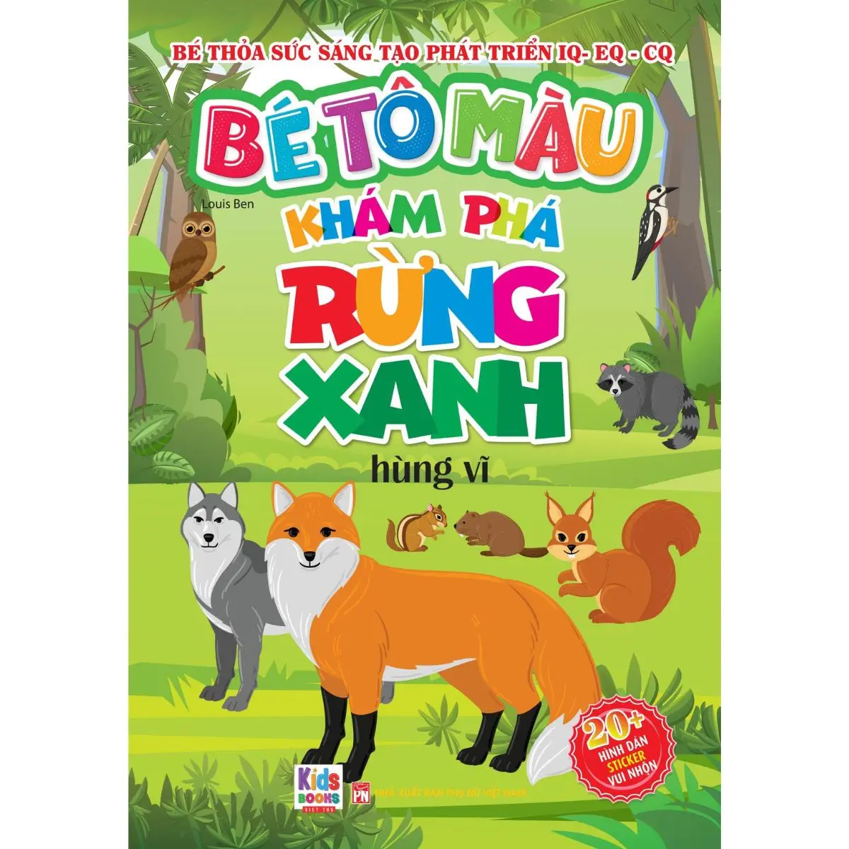 Sách - Bé tô màu: Khám phá rừng xanh hùng vĩ (20+ hình dán sticker) (VT)