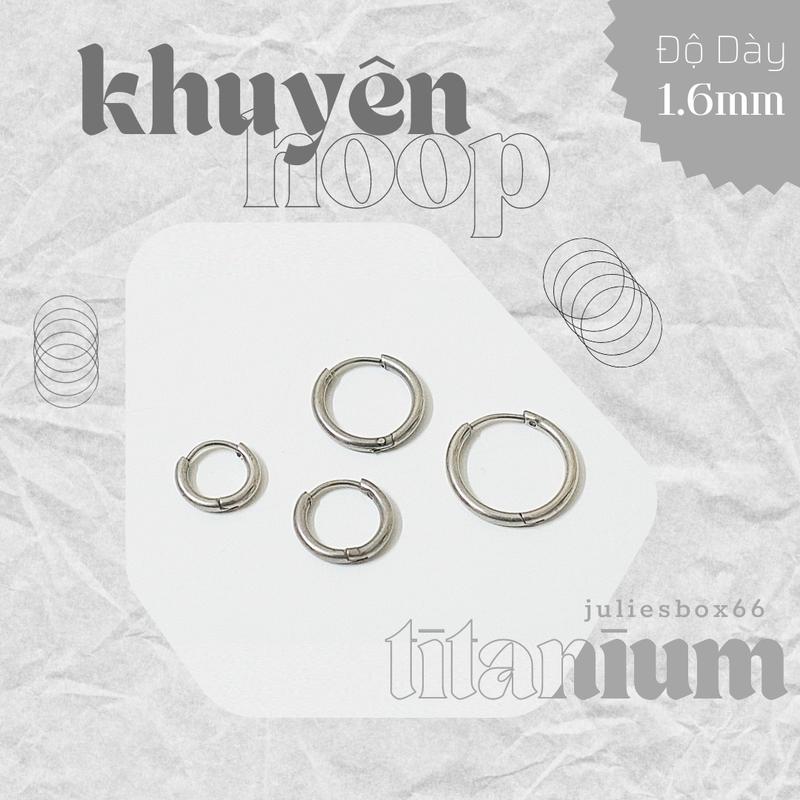 [1 CHIẾC] [BẤM] Khuyên Tai Hoop Tròn Dày 1.6MM Unisex Thép Y Tế Không Phai Màu Không Gỉ Sét Julies Box 66 Bông Tai Nam