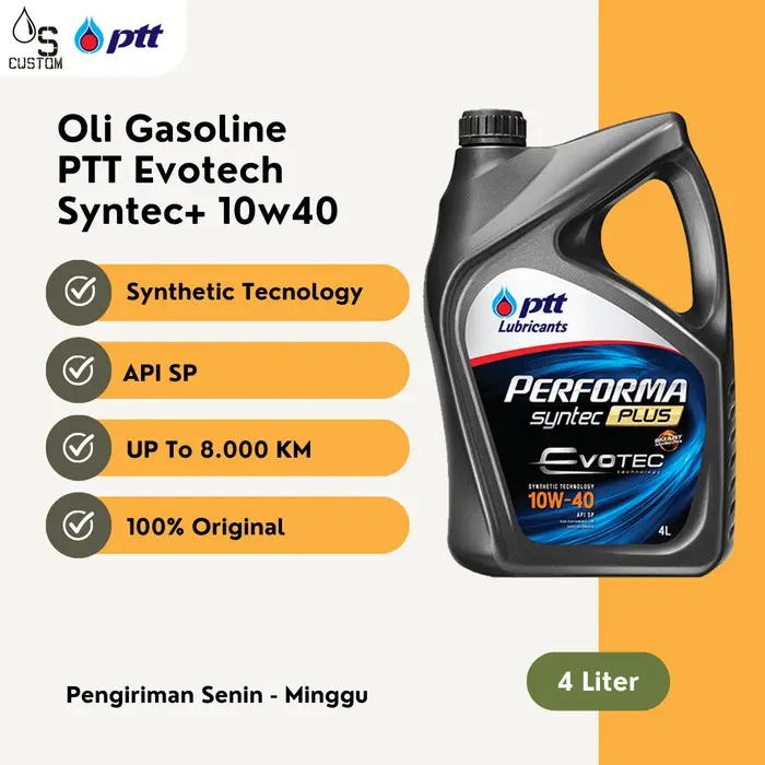 Oli Mobil Bensin PTT Evotech 10w40 API SP 4L 10w-40 0
