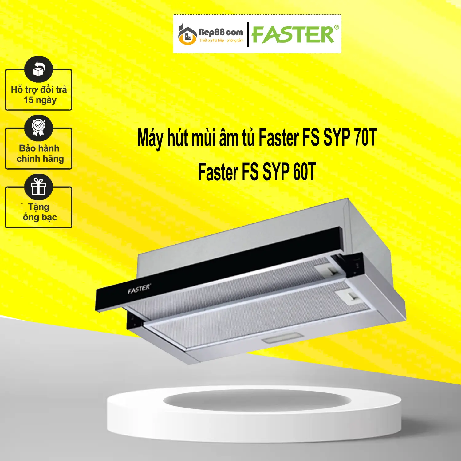 Máy Hút Mùi Faster FS SYP 70T/60T Âm Tủ Bảo Hành Chính Hãng 2 Năm