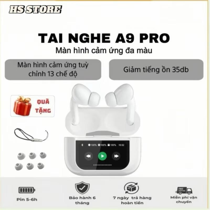 Tai Nghe Nhét Tai A9 Pro màn hình cảm ứng chống ồn ENC ANC kháng nước IPX6 EQ cân bằng âm thanh phù hợp mọi dòng máy Nghe Nhạc
