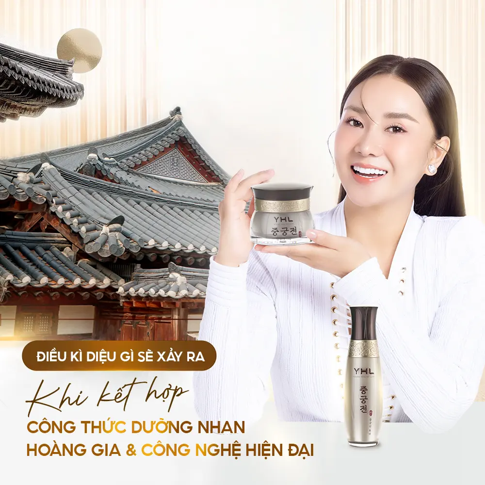 Sản phẩm dưỡng da hoàng cung YHL Hàn Quốc - Dựa theo công thức dưỡng nhan của Quý Tộc Hàn Quốc