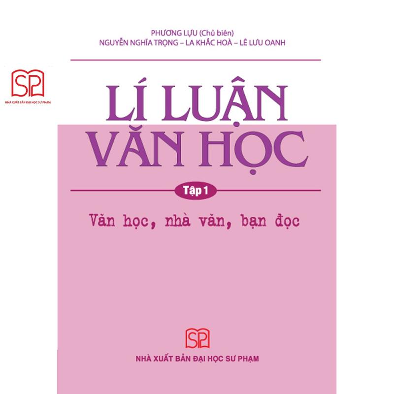  Sách - Lí luận văn học tập 1,2,3 - NXB Đại học Sư phạm 