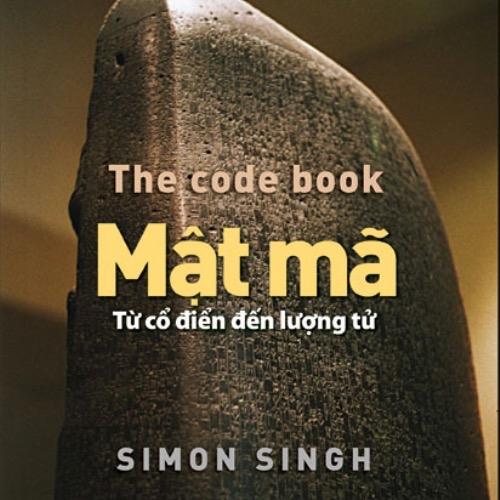 Sách - Khoa học Khám phá. Mật mã : Từ cổ điển đến lượng tử