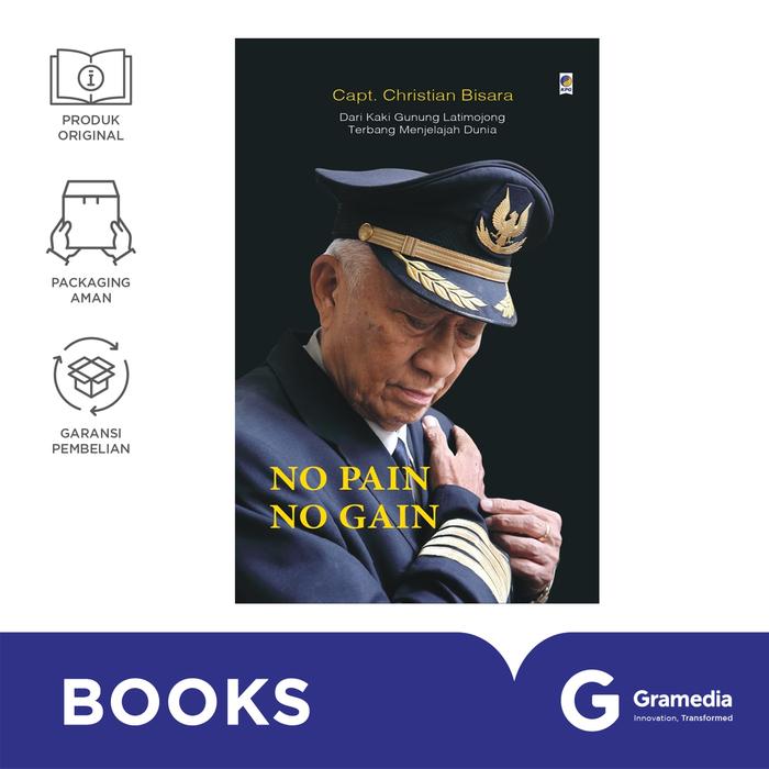 Gambar Buku No Pain No Gain (Capt. Christian Bisara) dari Gramedia Kota Bekasi Tokopedia