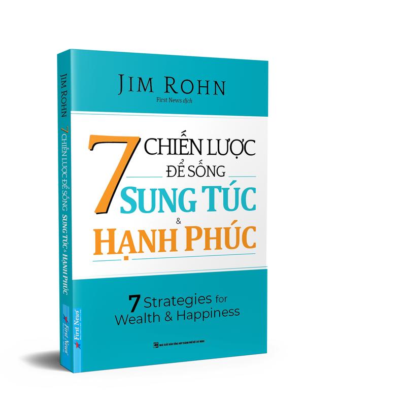 Sách 7 Chiến Lược Để Sống Sung Túc Và Hạnh Phúc - First News