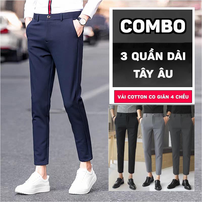 Combo 3 Quần Dài Tây Âu Nam Form Ôm Vải 4 Chiều Phù Hợp Nơi Công Sở, Đi Tiệc, Đi Chơi, Đi Làm, Đi Dạo Phối Áo Sơ Mi Polo Đều Đẹp Menswear Quần Âu