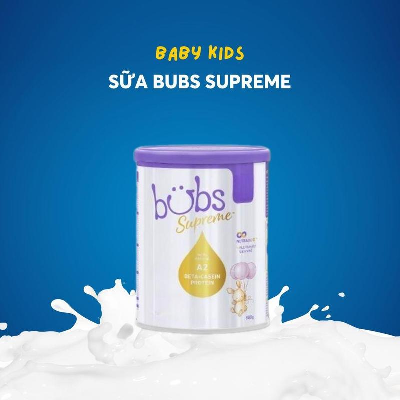 BBK Siêu Sao Sữa Bubs Supreme cho bé 800g