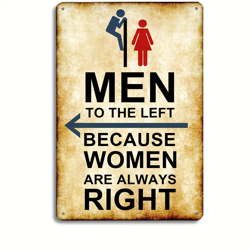 Room decoration 1 piece DXSIGN humorous bathroom sign, 12x8 inch vintage iron metal tin, "Men on the left, because women are always right" humorous home wall decoration, home, bathroom, men's nest, office, garden, entrance
