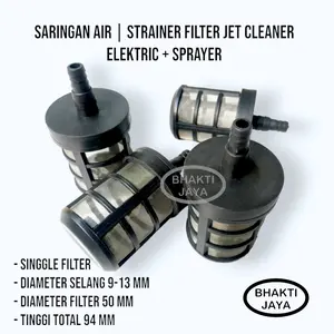 Saringan Air | Strainer Filter Jet Cleaner Elektric + Sprayer | Singgle | 9 - 13 mm