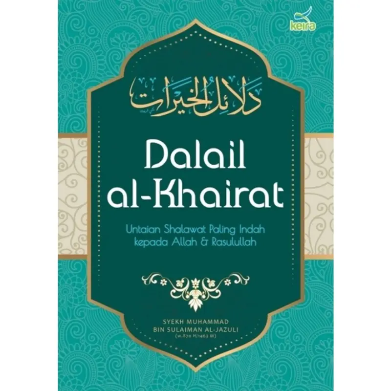 ORI Dalail Al Khairat (Dalail AlKhairat) (PRAYER & ZIKIR)