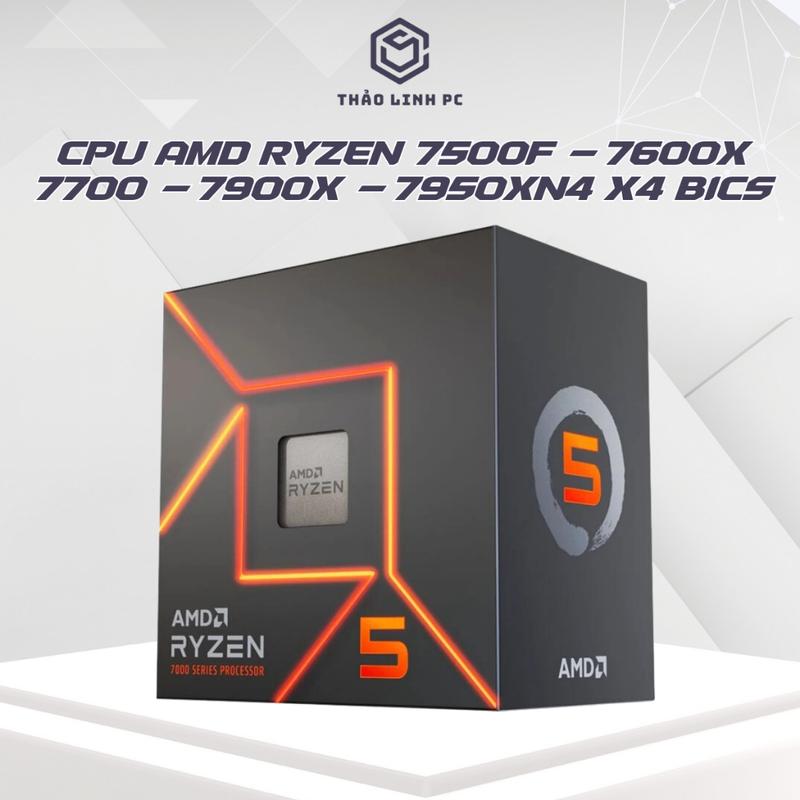 CPU AMD Ryzen 7500F - 7600x - 7700 - 7900x - 7950x  Tray New  - Bảo hành 36 tháng 