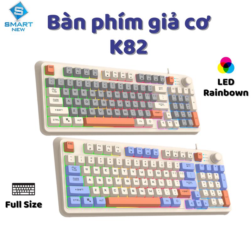 Giá sỉ Bàn phím giả cơ Gaming Xunfox K82 Có núm xoay - Led Rainbow - Keycap BPT - Phím cực êm không có tiếng